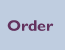 Order